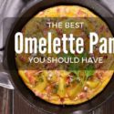 The Best Omelette Pan