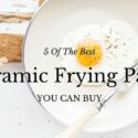 Best Ceramic Frying Pan